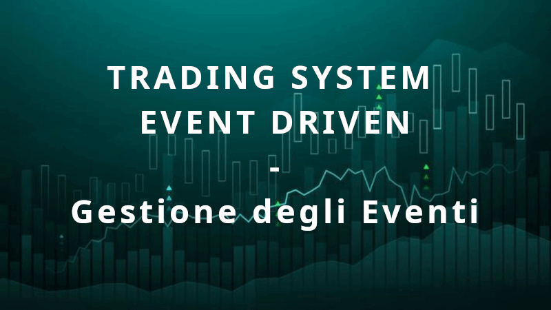 Gestione degli Eventi di un Trading System