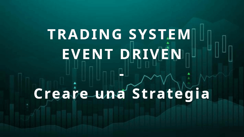 costruire una strategia di trading algoritmico